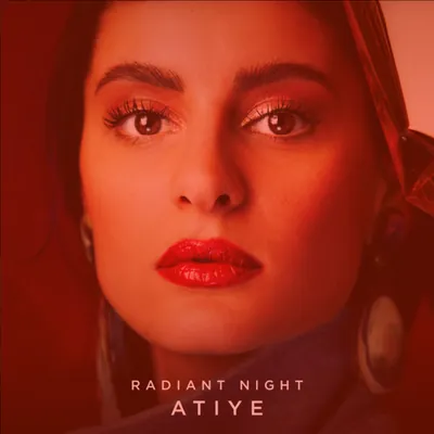 Atiye – Radiant Night cover